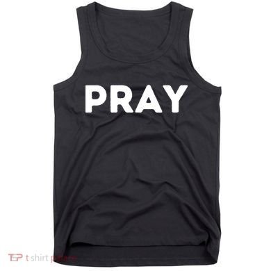 Pray Tank Top