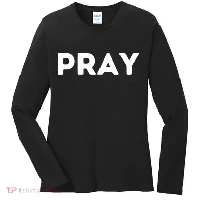 Pray Women's Long Sleeve Shirt