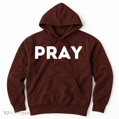 Pray Hoodie
