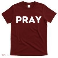Pray T-Shirt thumb 0