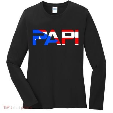 Papi Puerto Rico Flag Women's Long Sleeve Shirt
