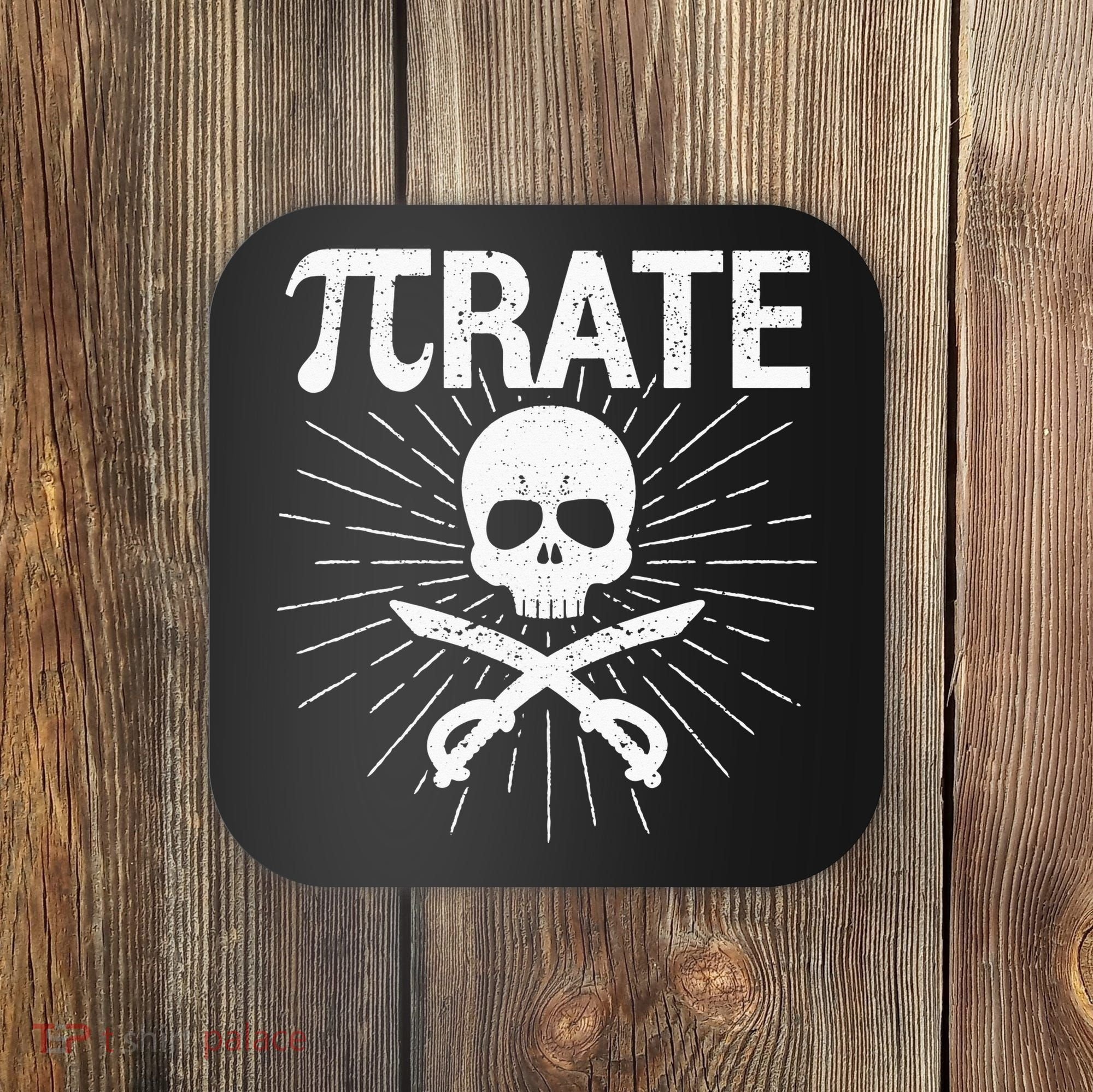 Pirate Pi Rate Pi Day Math Pirates Mathematician Nerd Geek Coaster