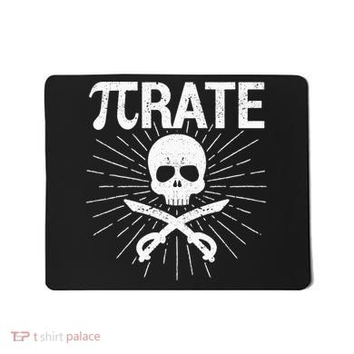 Pirate Pi Rate Pi Day Math Pirates Mathematician Nerd Geek Mousepad