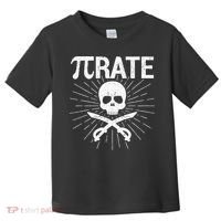 Pirate Pi Rate Pi Day Math Pirates Mathematician Nerd Geek Toddler T-Shirt thumb 0