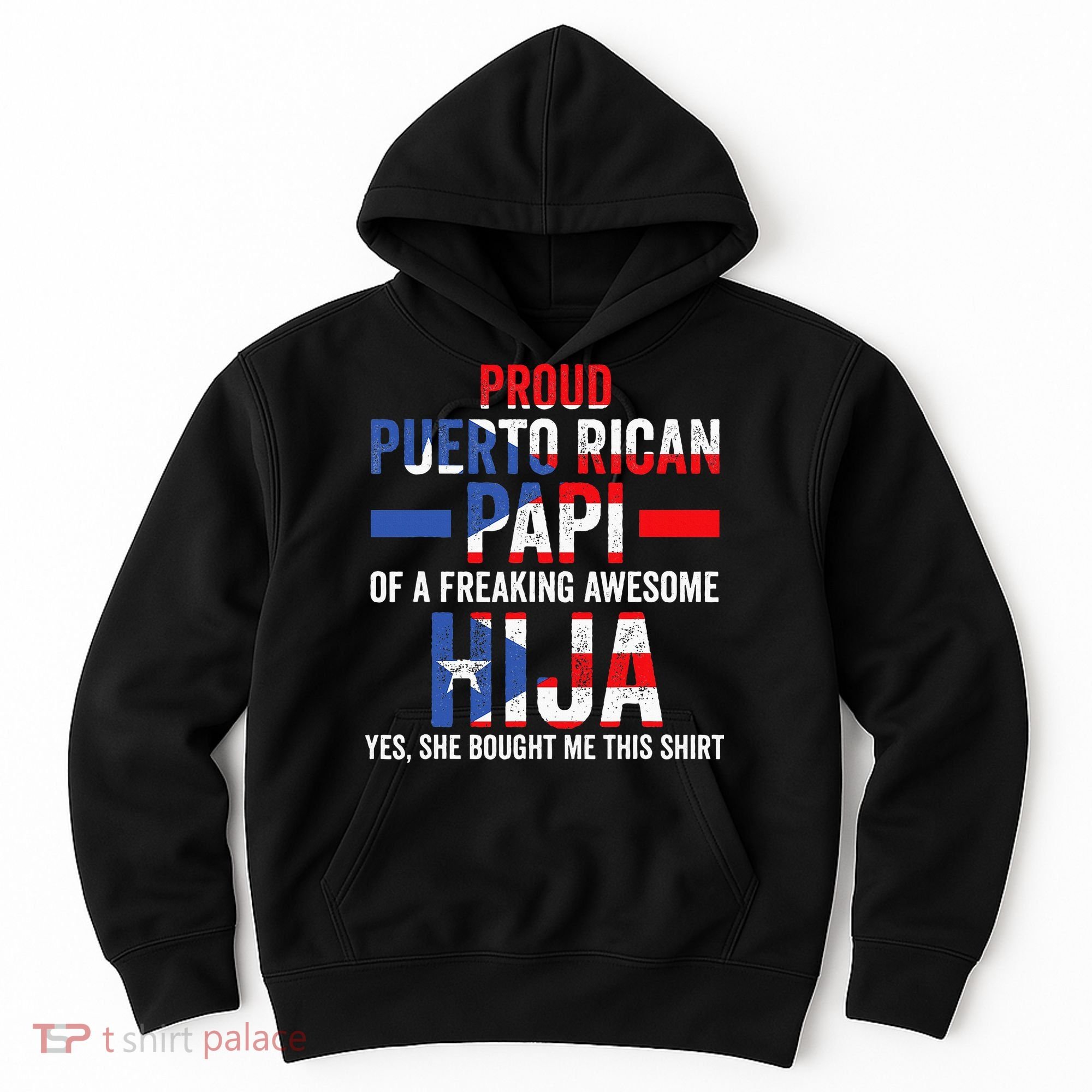 Proud Puerto Rican Papi Of Hija Puerto Rico Dad Daughter Hoodie