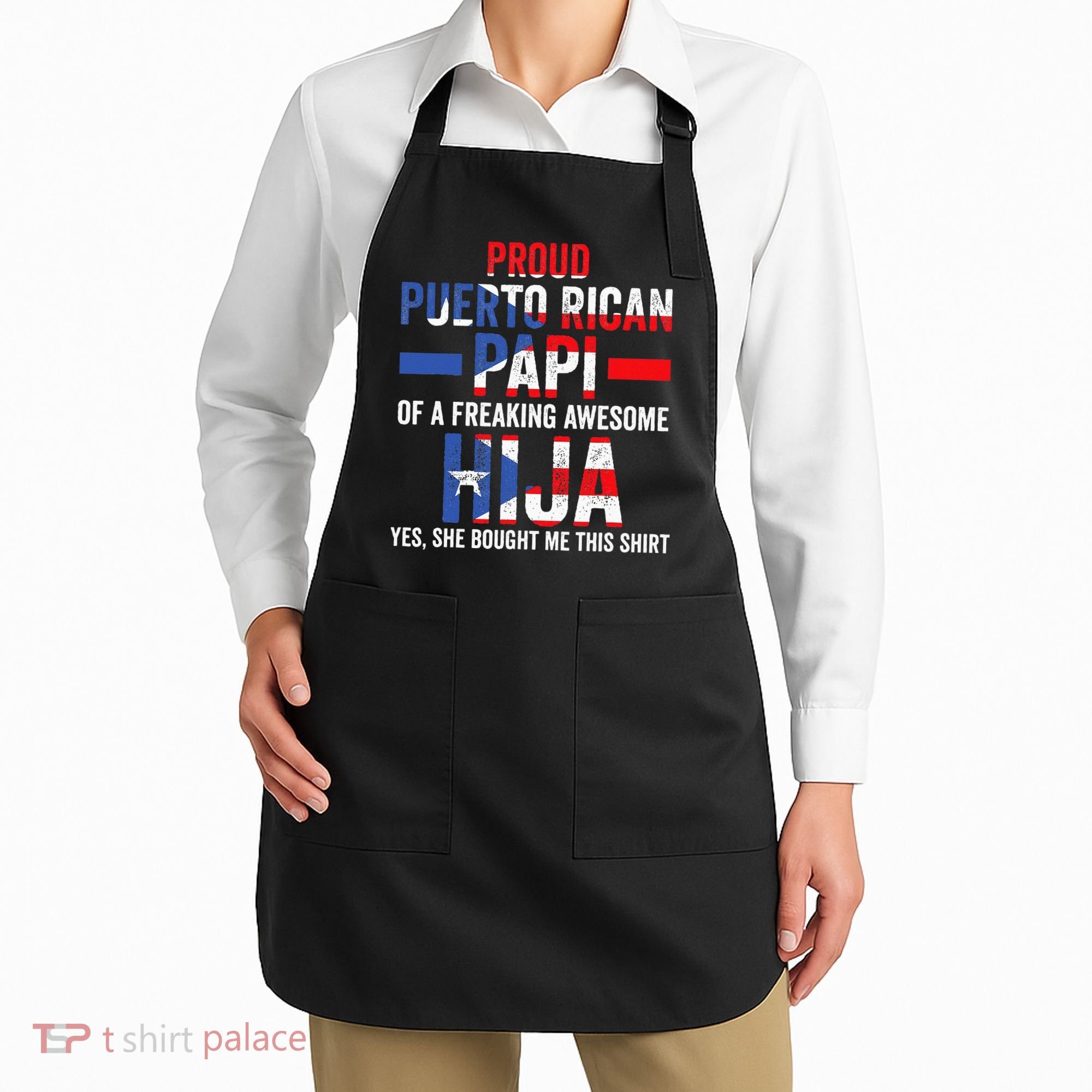 Proud Puerto Rican Papi Of Hija Puerto Rico Dad Daughter Apron