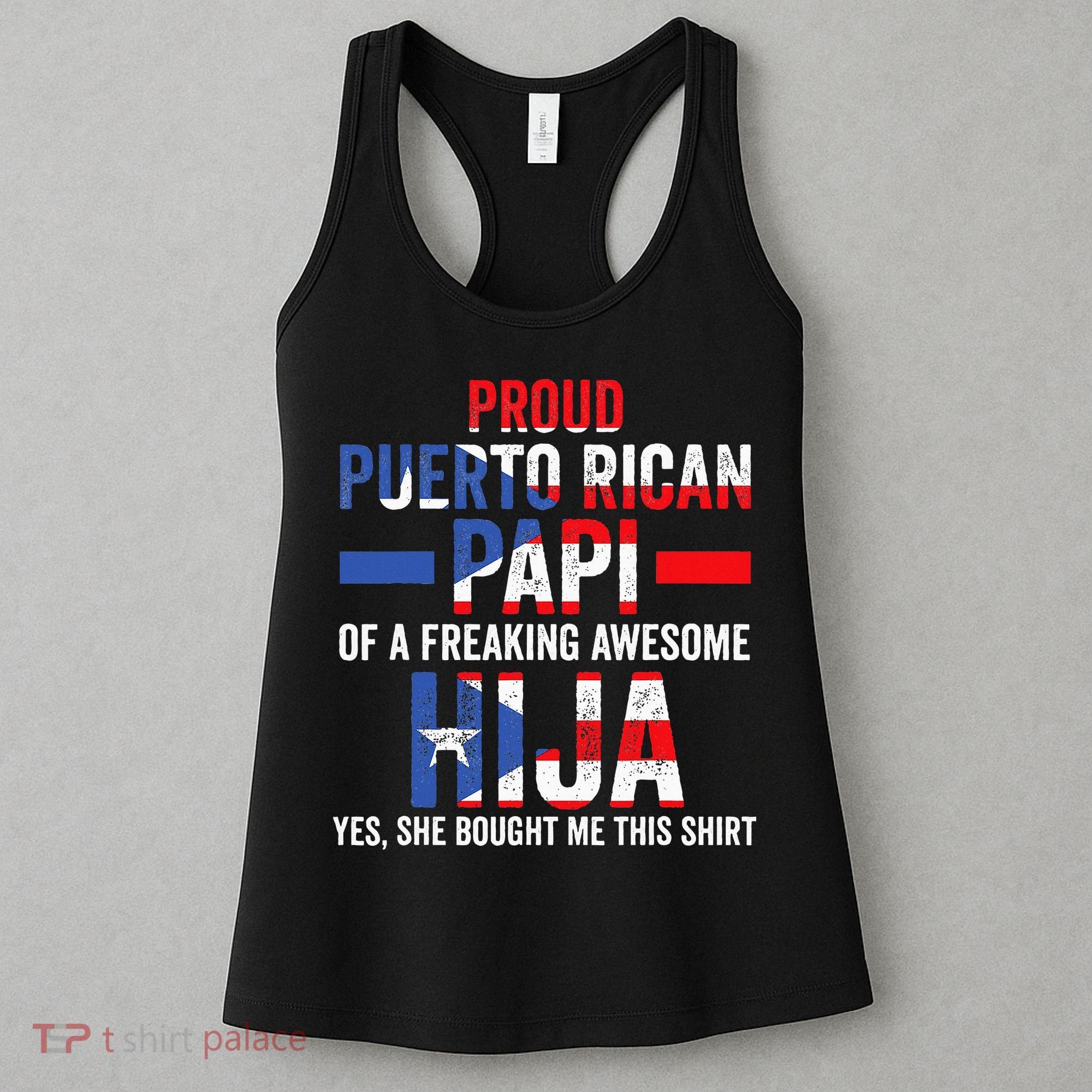 Proud Puerto Rican Papi Of Hija Puerto Rico Dad Daughter Women's Tank Top