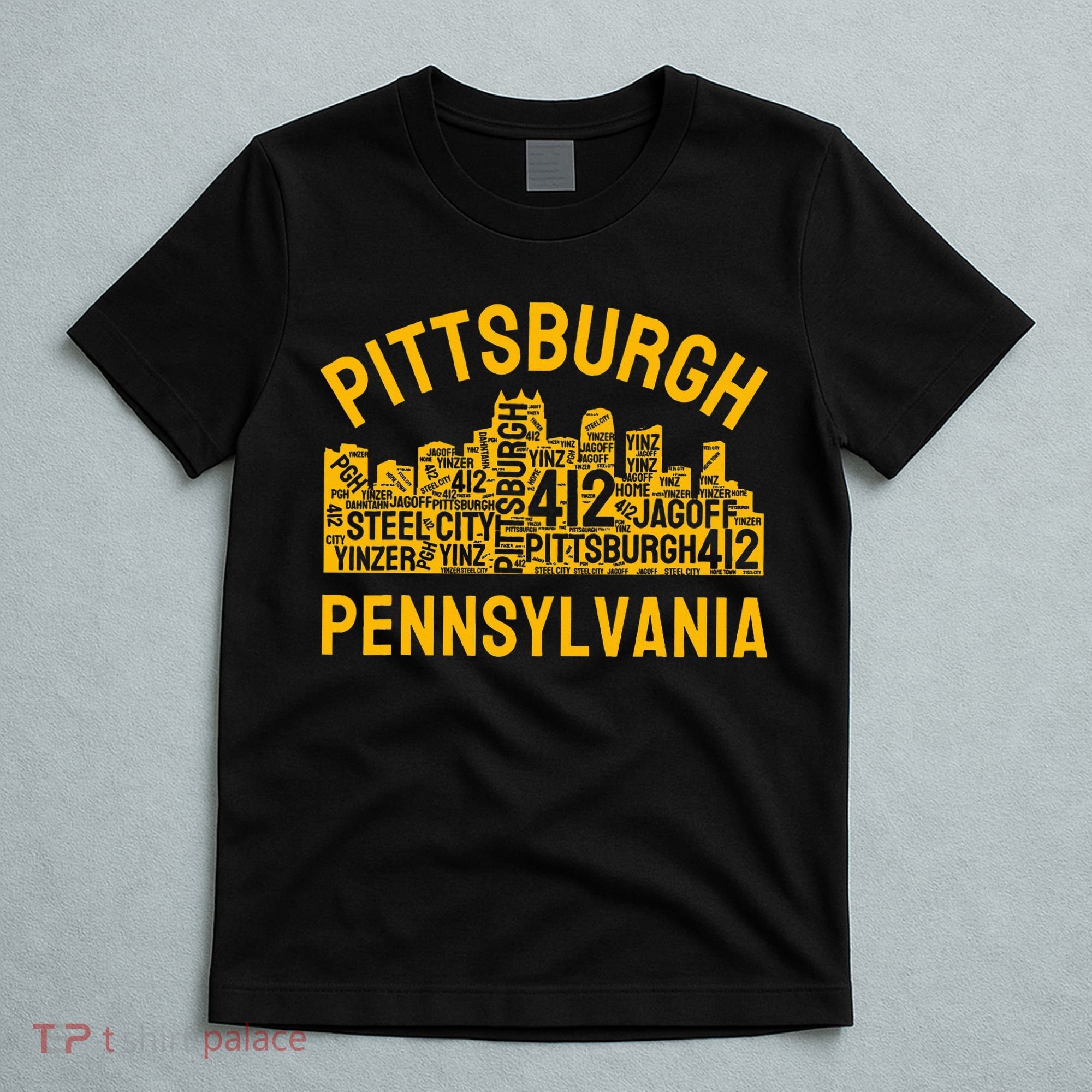 Pittsburgh Pennsylvania Steel City Skyline 412 Yinz Home T-Shirt