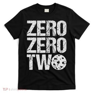 Pickleball Player Starting Score ZeroZero Two Serve First  T-Shirt