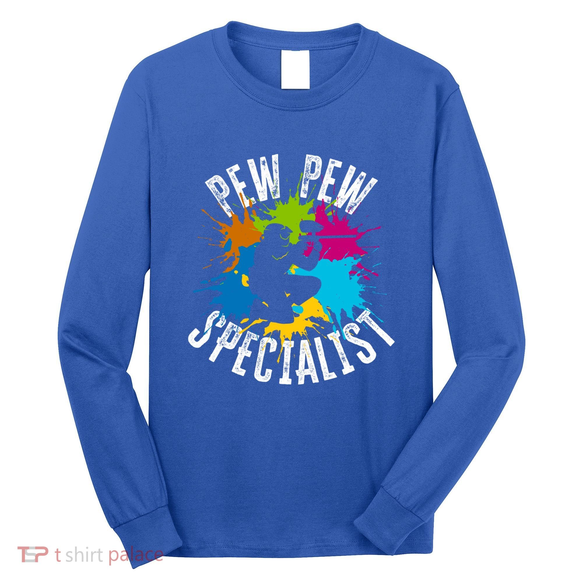 Pew Pew Specialist Shooting Paintball Gift Long Sleeve Shirt
