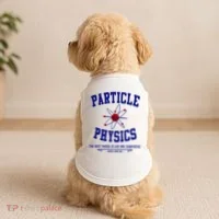 Particle Physics Science Pun Funny Physics Doggie Tank thumb 2