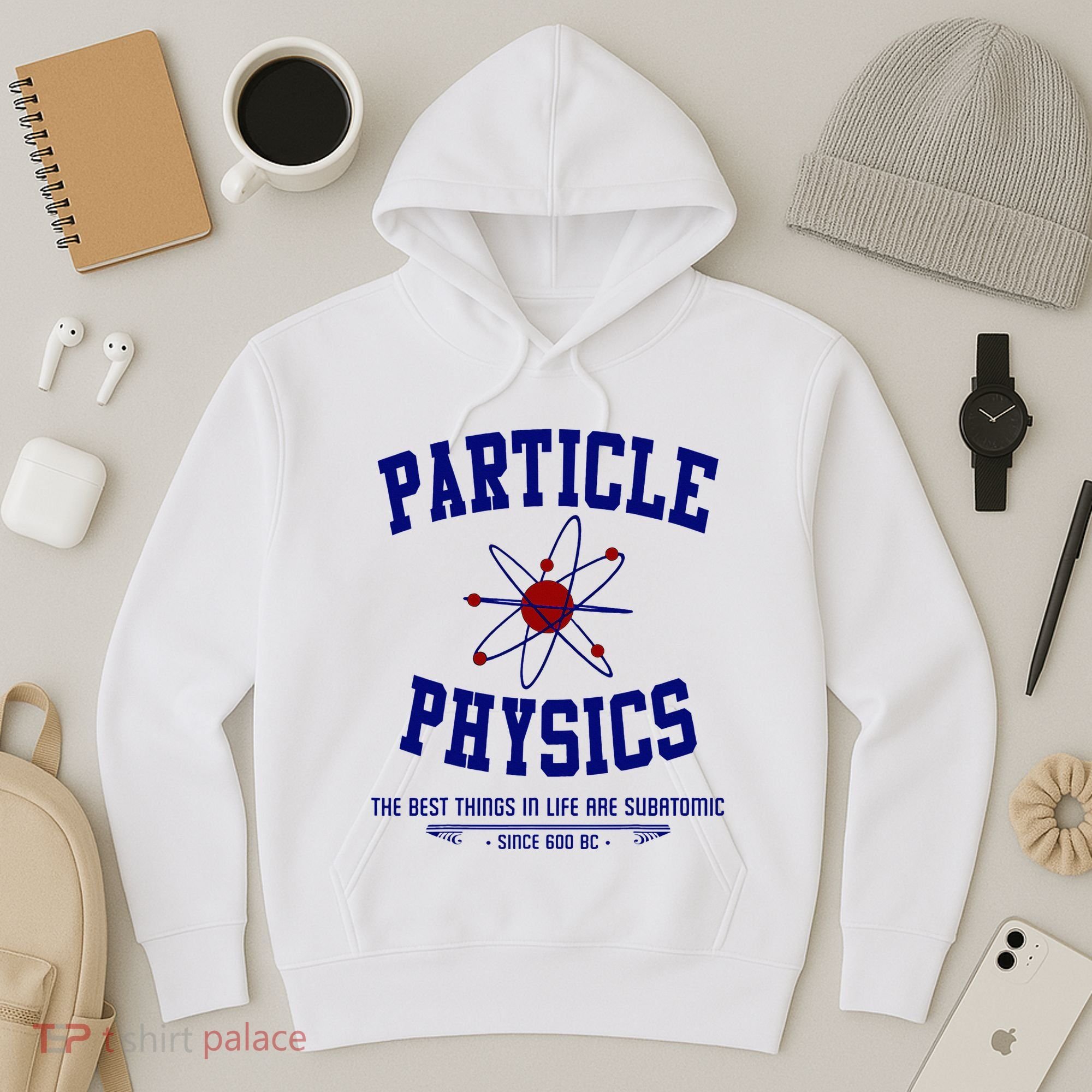 Particle Physics Science Pun Funny Physics Hoodie