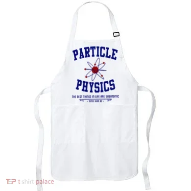 Particle Physics Science Pun Funny Physics Apron