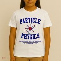 Particle Physics Science Pun Funny Physics T-Shirt thumb 4
