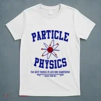 Particle Physics Science Pun Funny Physics T-Shirt thumb 5
