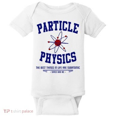 Particle Physics Science Pun Funny Physics Baby Bodysuit