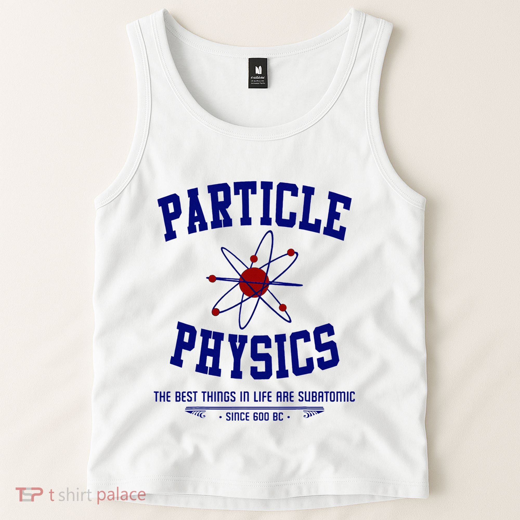 Particle Physics Science Pun Funny Physics Tank Top