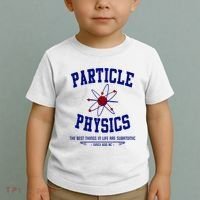 Particle Physics Science Pun Funny Physics Toddler T-Shirt thumb 2