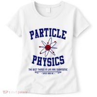 Particle Physics Science Pun Funny Physics Women's T-Shirt thumb 0