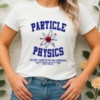 Particle Physics Science Pun Funny Physics Women's T-Shirt thumb 2
