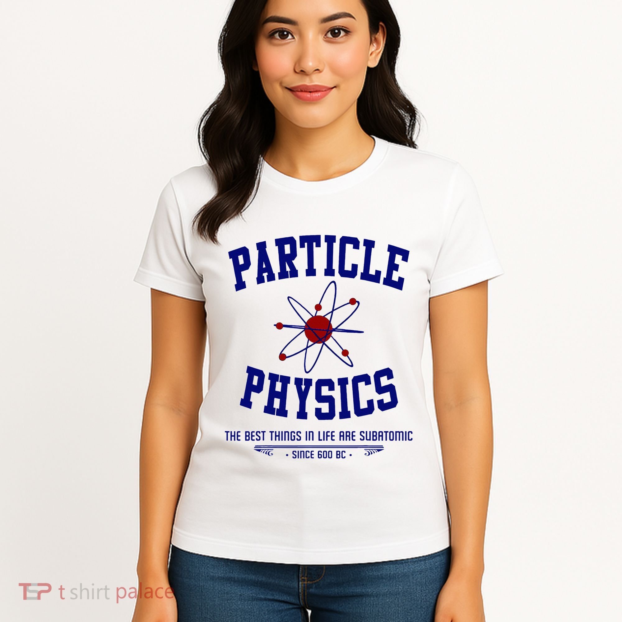 Particle Physics Science Pun Funny Physics Women's T-Shirt