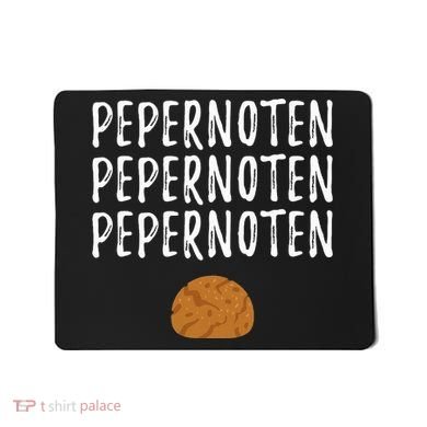 Pepernoten Pepernoot Sinterklaas Mousepad
