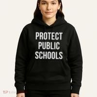 Protect Public Schools Hoodie thumb 5