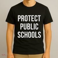 Protect Public Schools T-Shirt thumb 3
