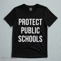 Protect Public Schools T-Shirt thumb 5