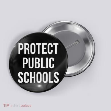 Protect Public Schools Button