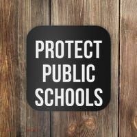 Protect Public Schools Coaster thumb 0
