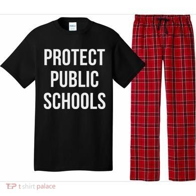 Protect Public Schools Pajama Set