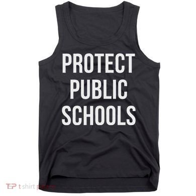 Protect Public Schools Tank Top