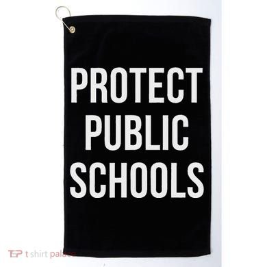 Protect Public Schools Golf Towel