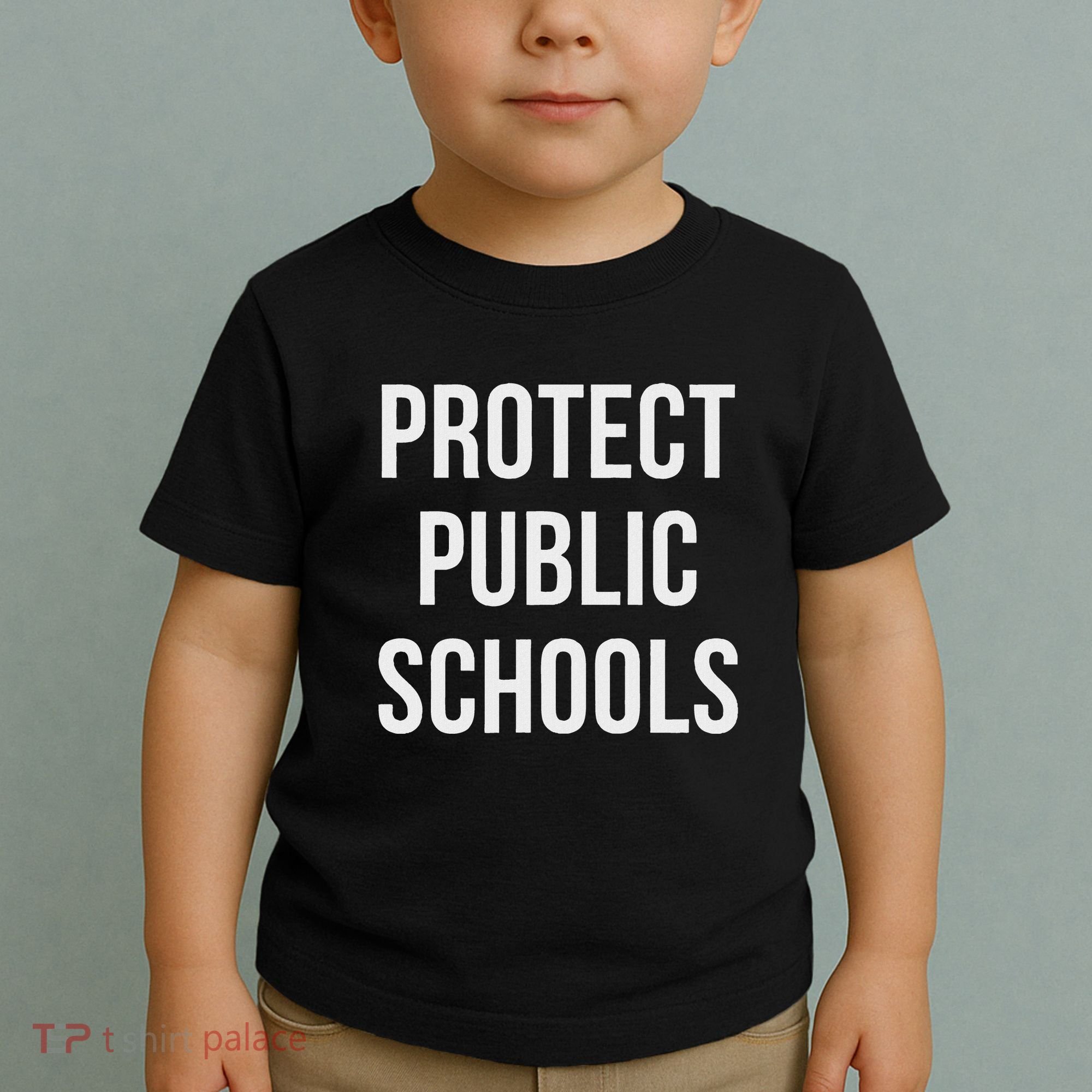 Protect Public Schools Toddler T-Shirt