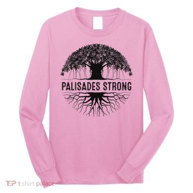 Pacific Palisades Strong California Long Sleeve Shirt
