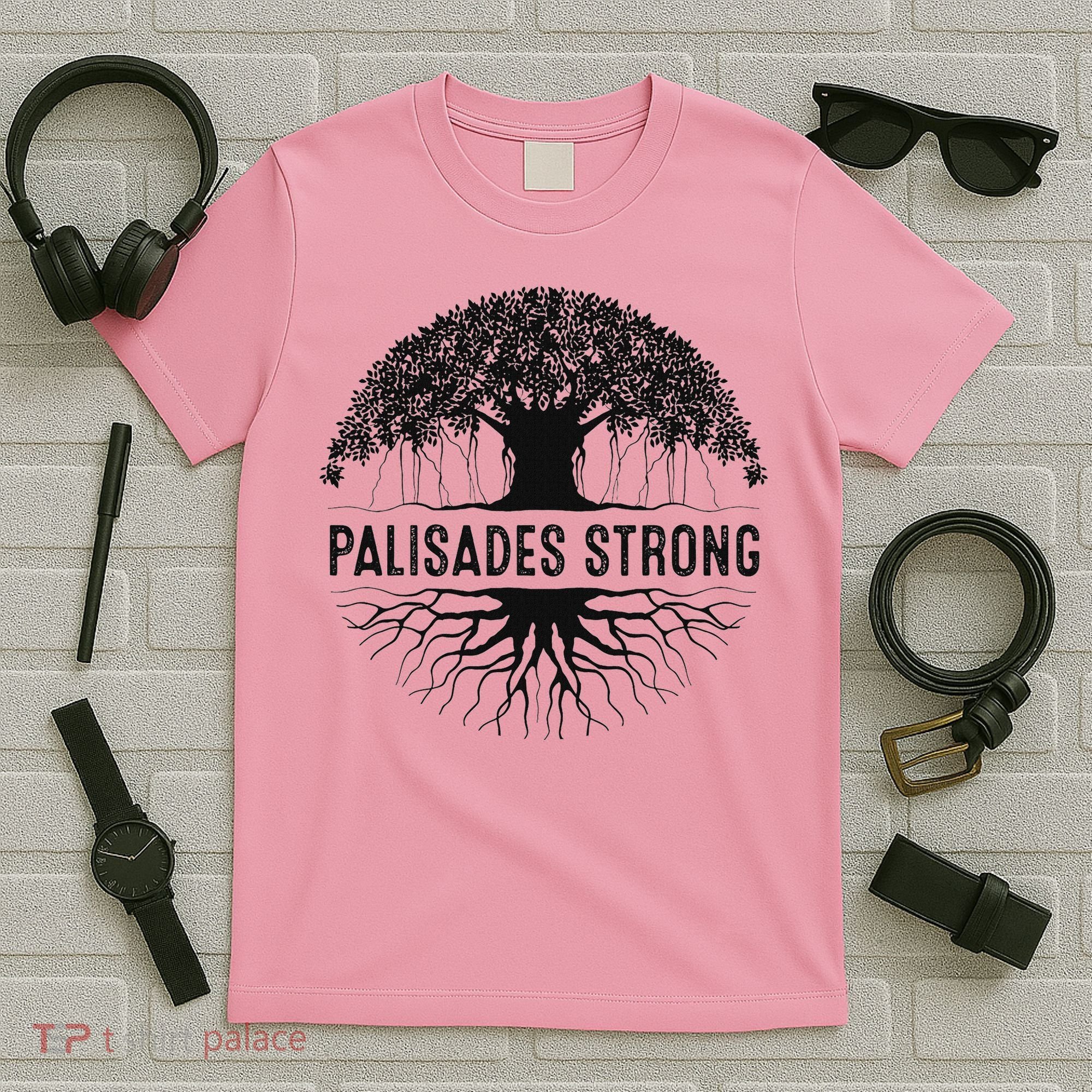 Pacific Palisades Strong California T-Shirt