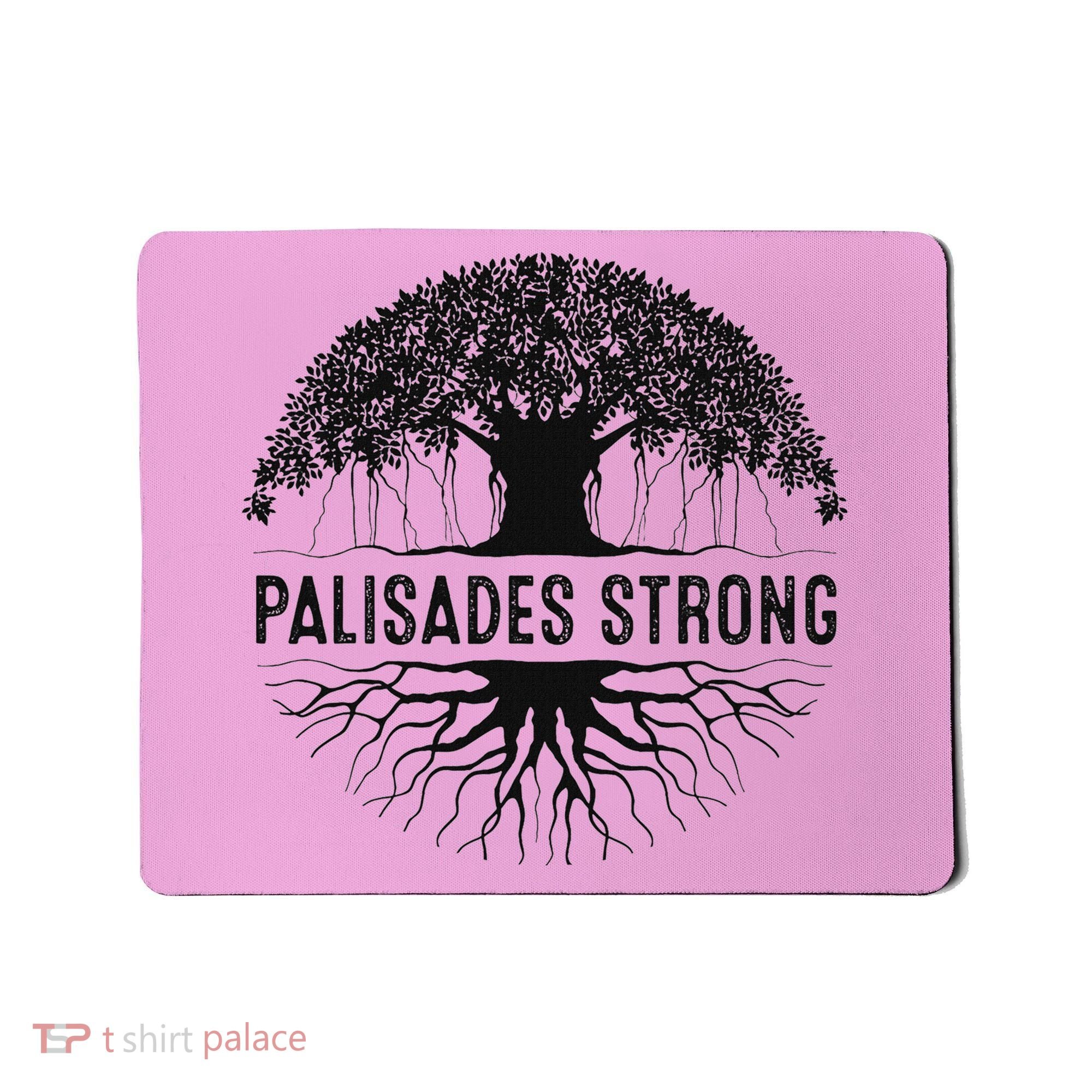 Pacific Palisades Strong California Mousepad