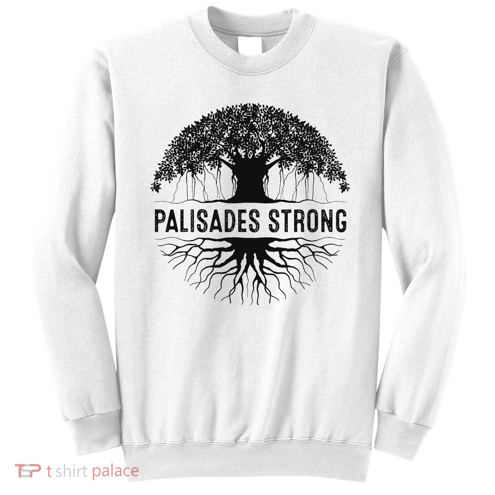 Pacific Palisades Strong California Sweatshirt
