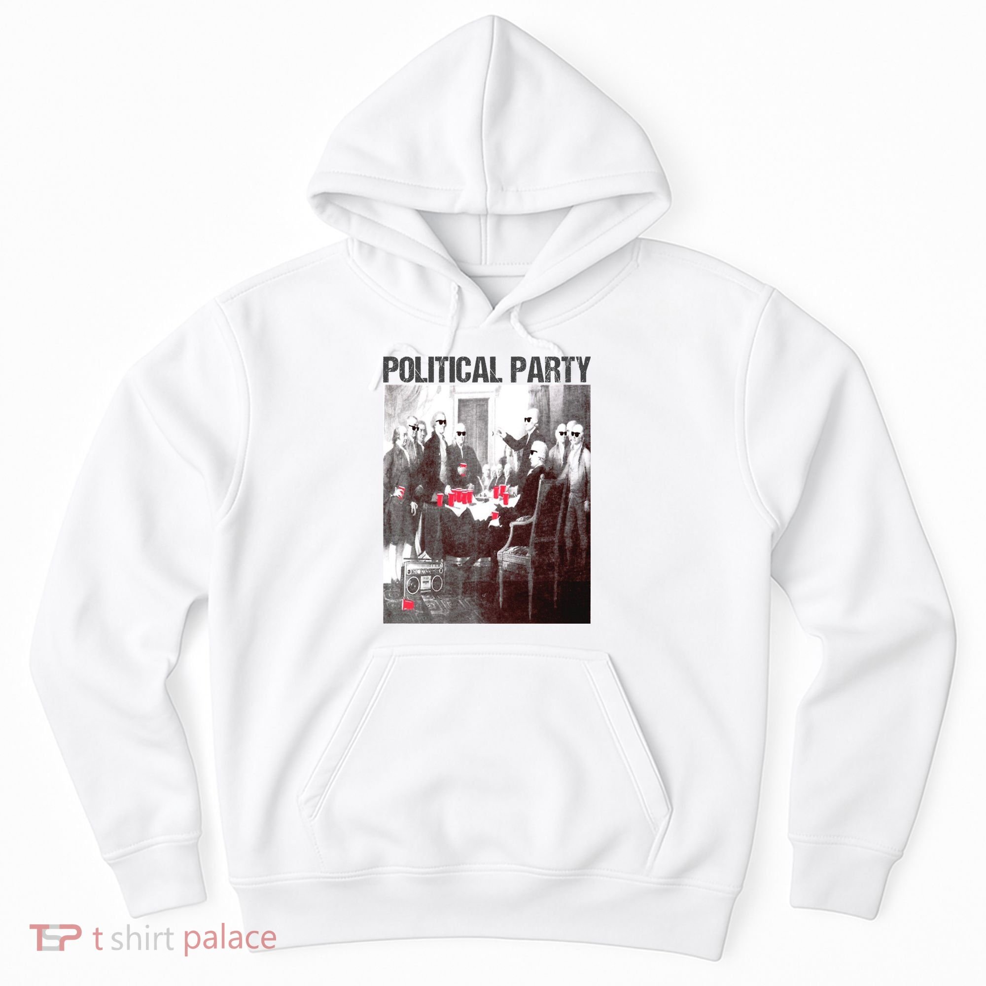 Political Party Shades & Red Cups Funny Political Hoodie