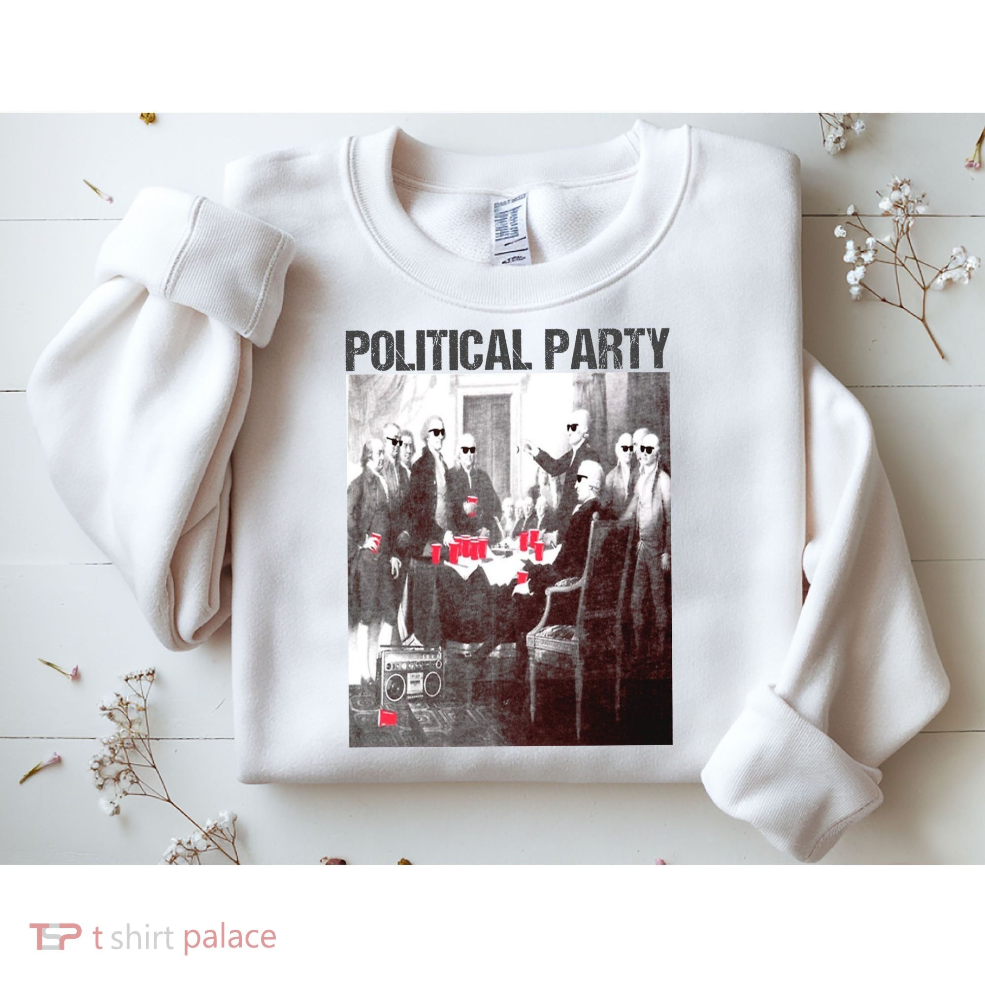 Political Party Shades & Red Cups Funny Political Sweatshirt