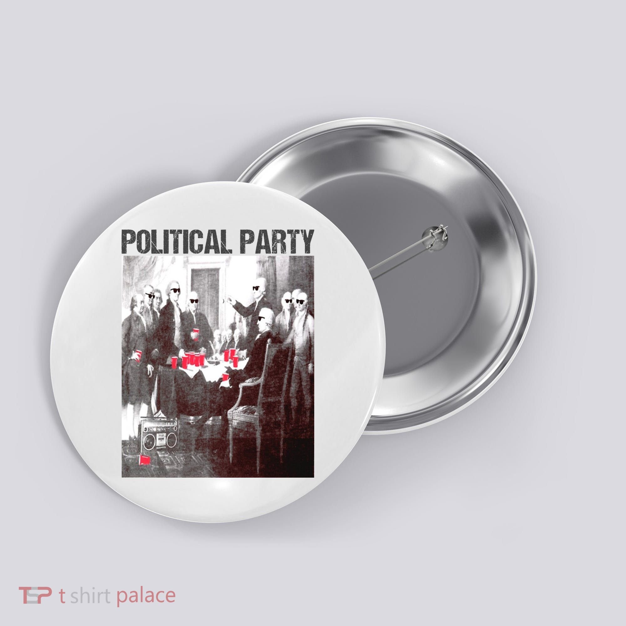 Political Party Shades & Red Cups Funny Political Button