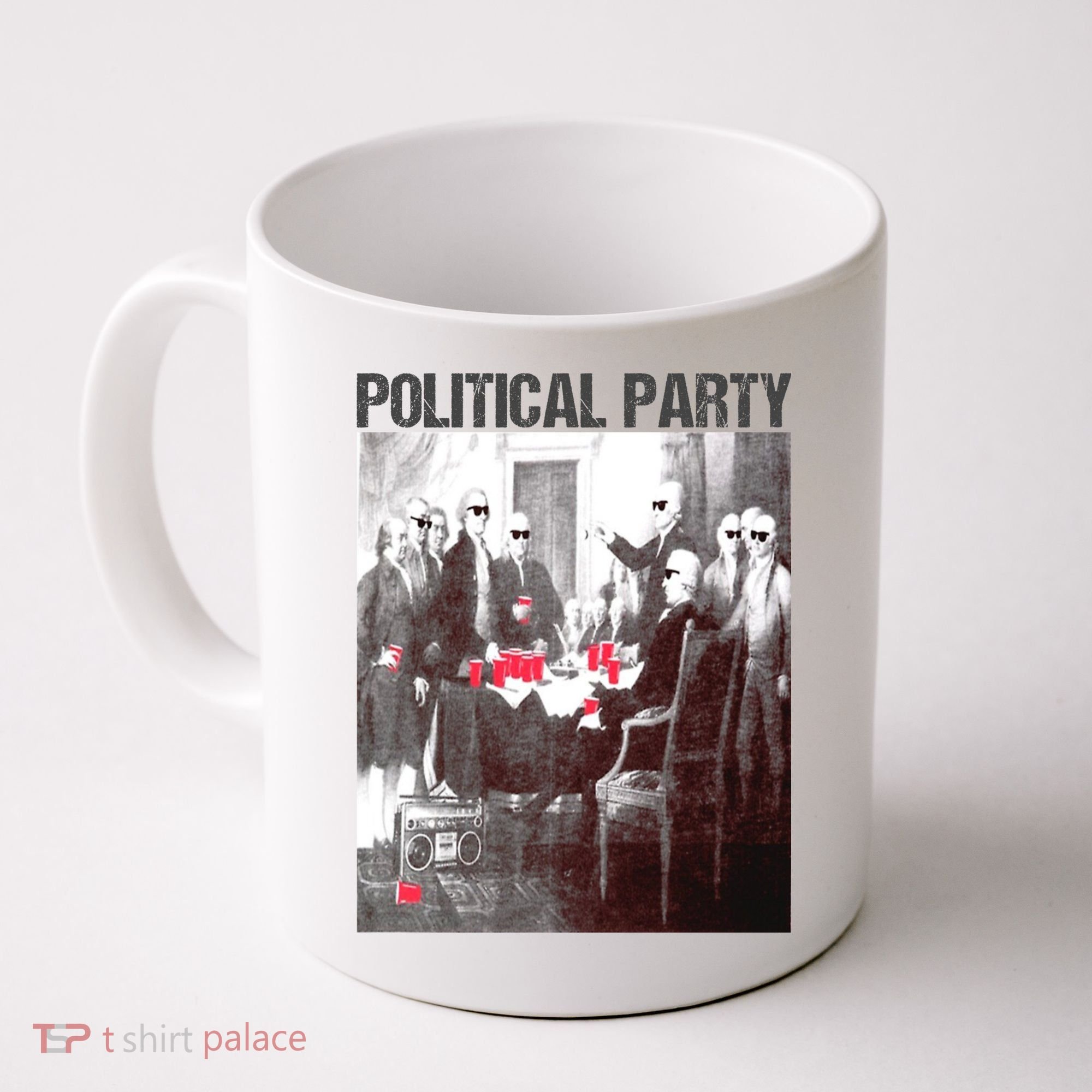 Political Party Shades & Red Cups Funny Political Coffee Mug