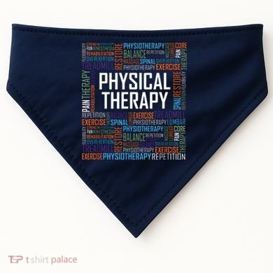PT Physical Therapy Gift Words Therapist Month USA-Made Doggie Bandana