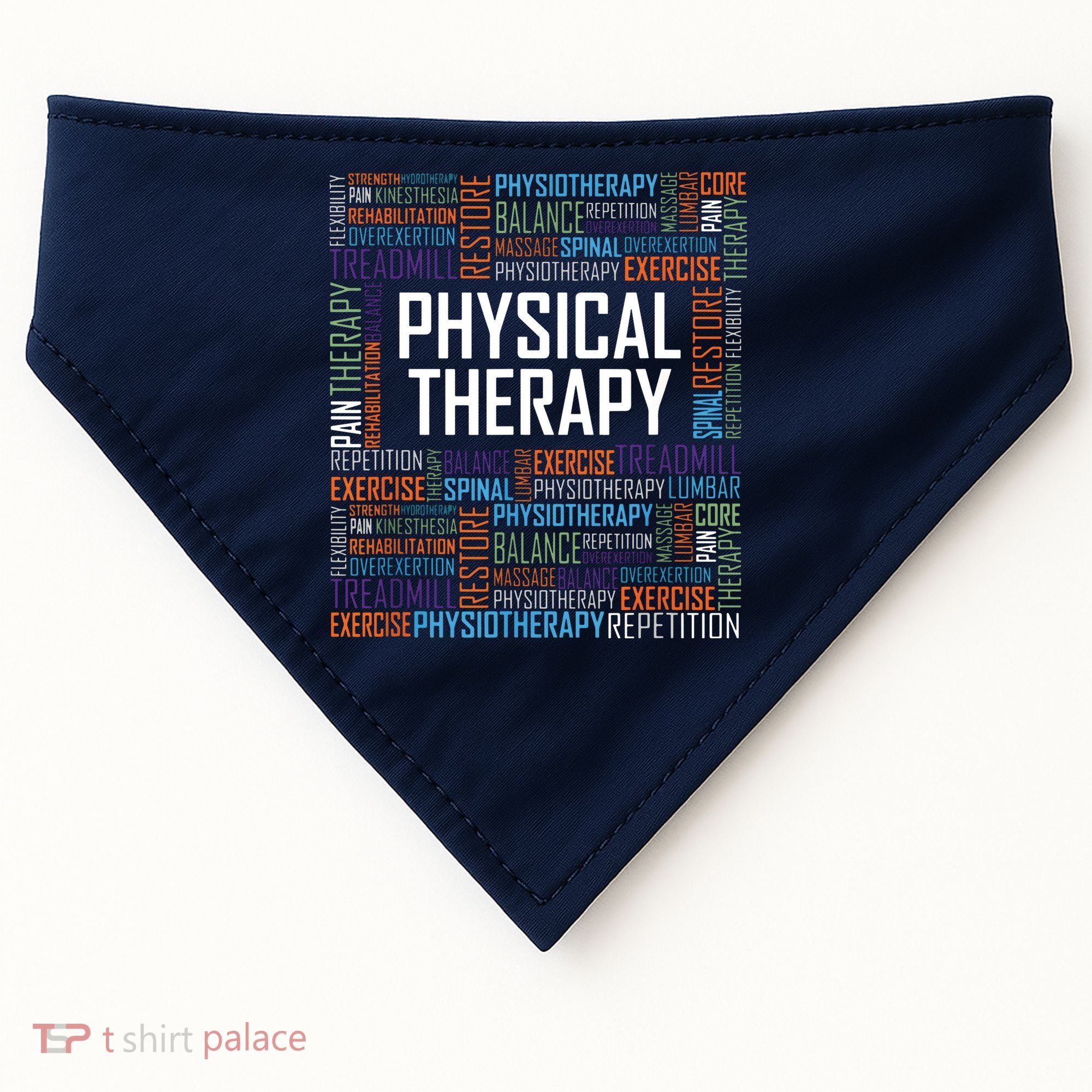 PT Physical Therapy Gift Words Therapist Month USA-Made Doggie Bandana