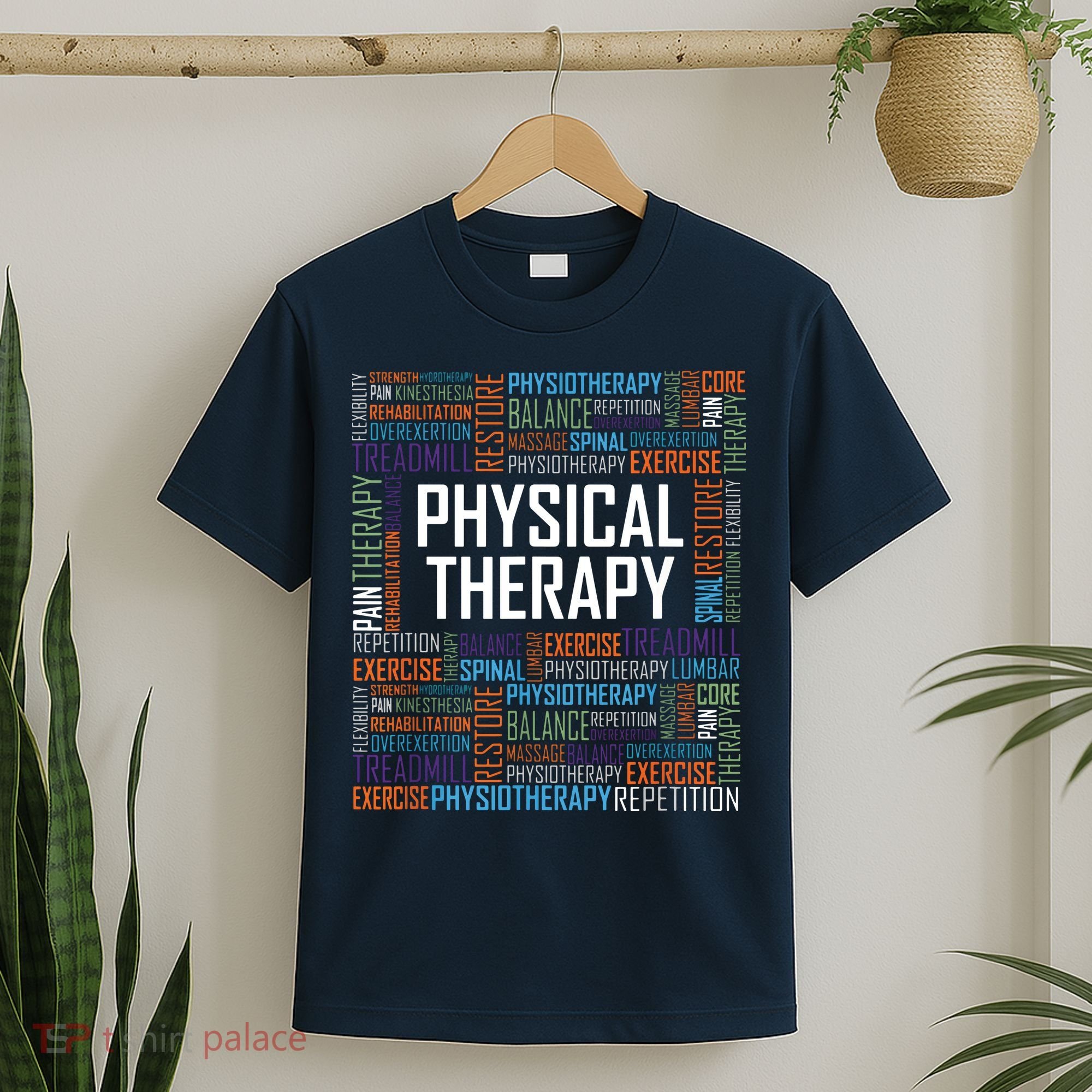 PT Physical Therapy Gift Words Therapist Month T-Shirt