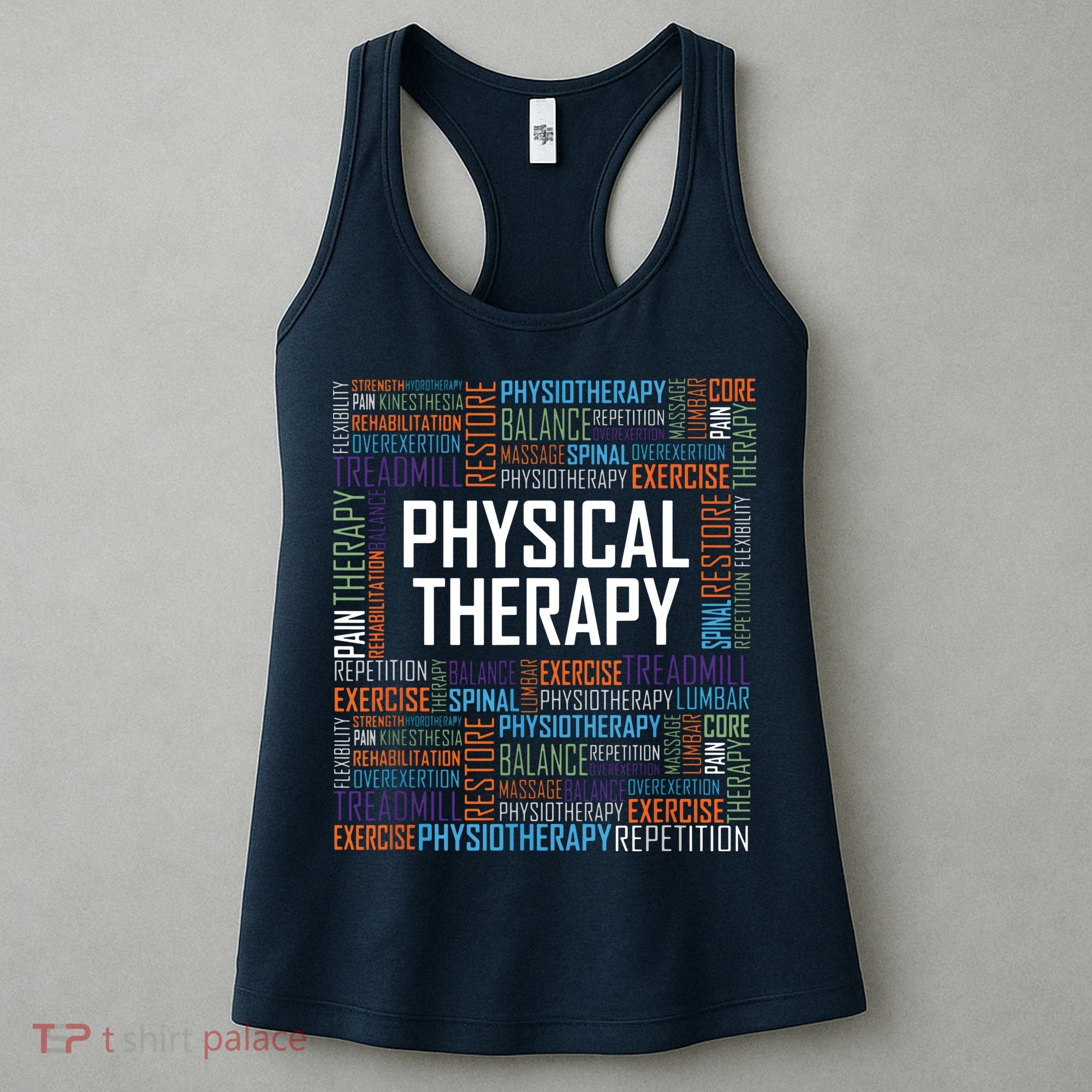 PT Physical Therapy Gift Words Therapist Month Women's Tank Top