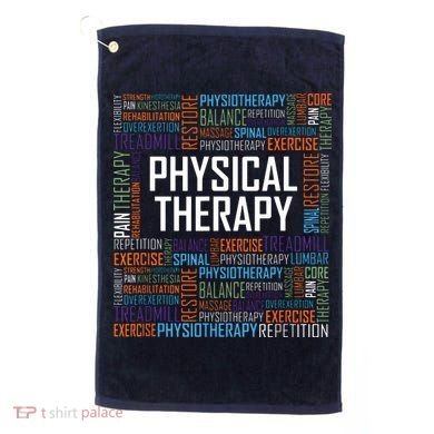 PT Physical Therapy Gift Words Therapist Month Golf Towel