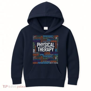 PT Physical Therapy Gift Words Therapist Month Kids Hoodie