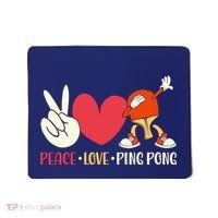 Ping Pong Table Tennis Paddle Peace Love Ping Pong Mousepad thumb 0